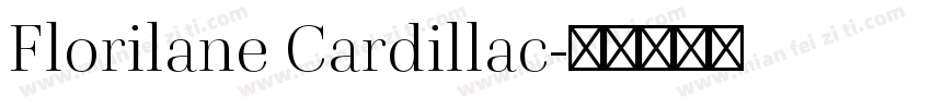 Florilane Cardillac字体转换
